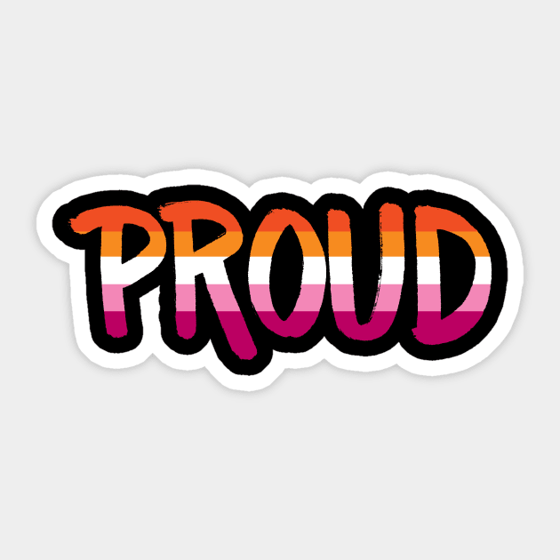 Proud - Lesbian Sticker by Jo Tyler